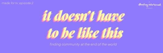 Обложка It Doesn't Have to Be Like This