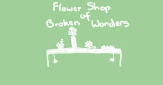 Обложка Flower Shop of Broken Wonders