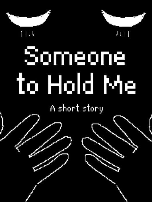 Обложка Someone to Hold Me