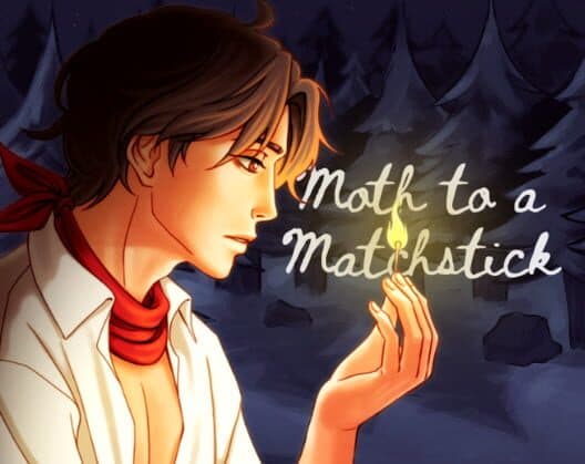 Обложка Moth to a Matchstick
