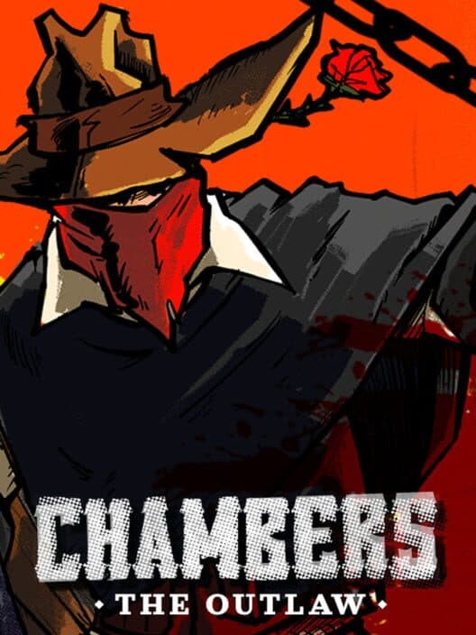 Обложка Chambers: The Outlaw