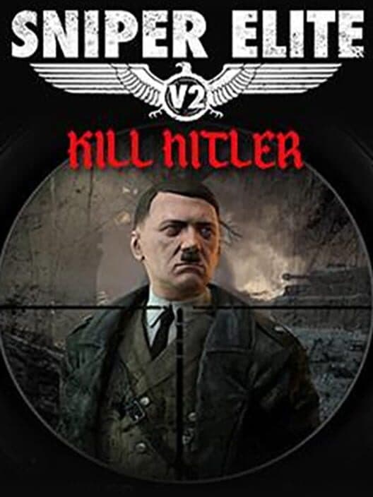 Обложка Sniper Elite V2: Kill Hitler