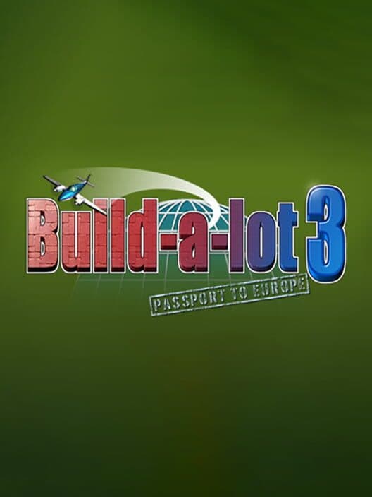 Обложка Build-A-Lot 3: Passport to Europe