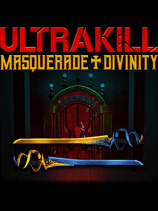 Обложка ULTRAKILL: Masquerade Divinity