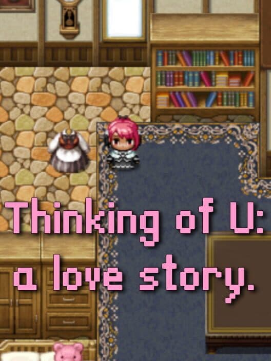 Обложка Thinking Of U: A Love Story