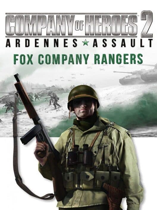 Обложка Company of Heroes 2: Ardennes Assault - Fox Company Rangers