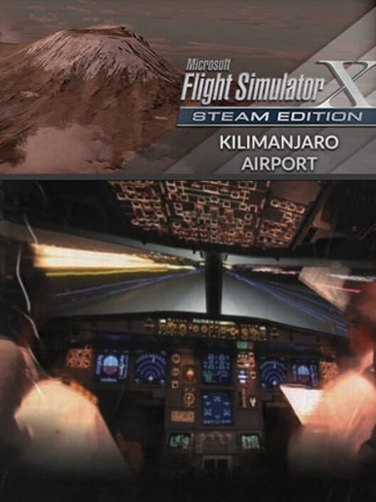 Обложка Microsoft Flight Simulator X: Steam Edition - Kilimanjaro Airport (HTKJ)