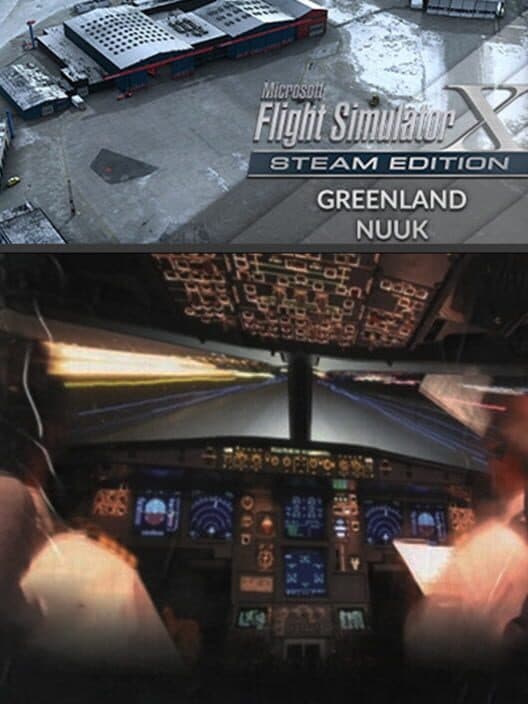 Обложка Microsoft Flight Simulator X: Steam Edition - Greenland Nuuk