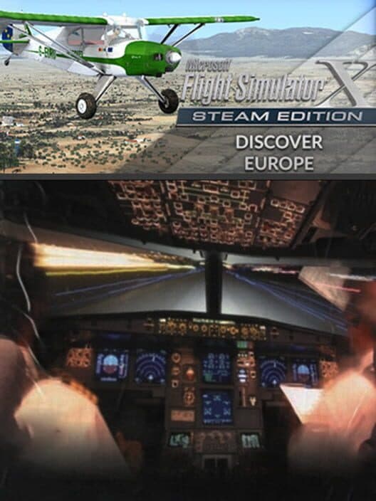 Обложка Microsoft Flight Simulator X: Steam Edition - Discover Europe