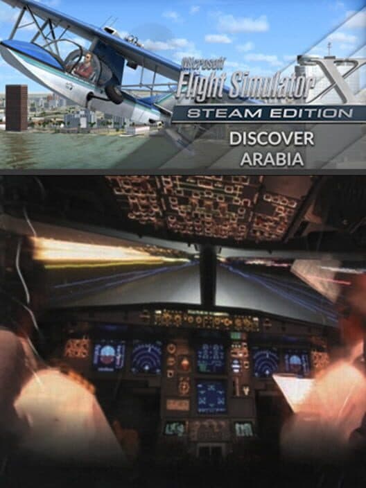 Обложка Microsoft Flight Simulator X: Steam Edition - Discover Arabia