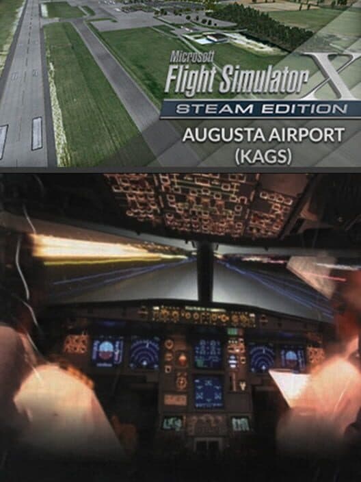 Обложка Microsoft Flight Simulator X: Steam Edition - Augusta Airport (KAGS)