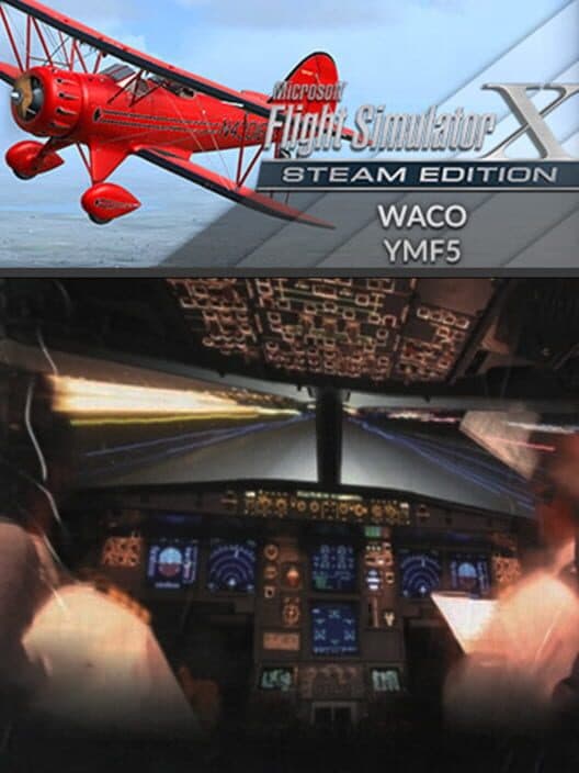Обложка Microsoft Flight Simulator X: Steam Edition - WACO YMF5