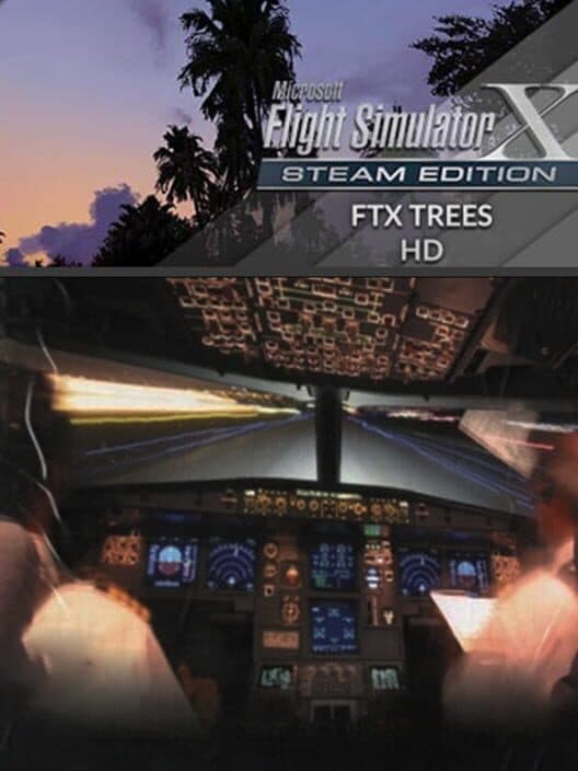 Обложка Microsoft Flight Simulator X: Steam Edition - FTX Trees HD