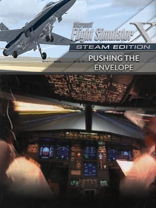 Обложка Microsoft Flight Simulator X: Steam Edition - FS Academy: Pushing the Envelope