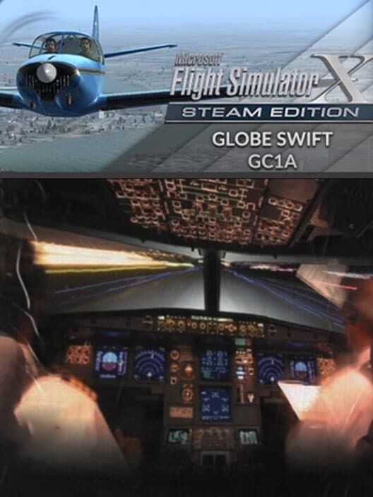 Обложка Microsoft Flight Simulator X: Steam Edition - Globe Swift GC1-A