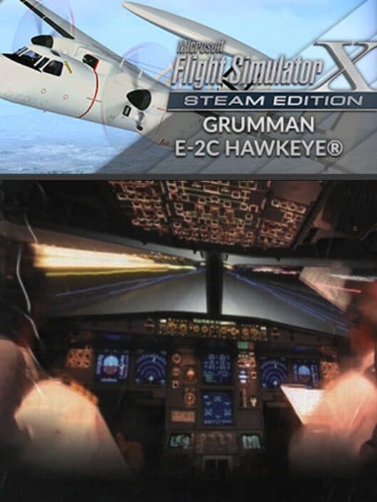 Обложка Microsoft Flight Simulator X: Steam Edition - Grumman E-2C Hawkeye