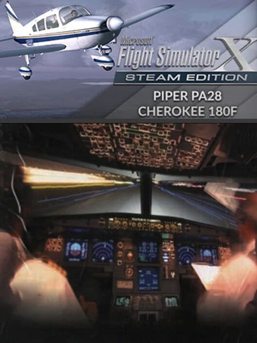 Обложка Microsoft Flight Simulator X: Steam Edition - Piper PA28 Cherokee 180F