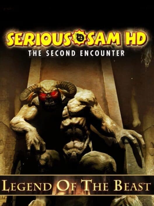 Обложка Serious Sam HD: The Second Encounter - Legend of the Beast