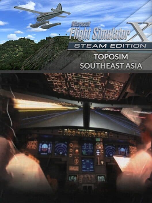 Обложка Microsoft Flight Simulator X: Steam Edition - Toposim Southeast Asia
