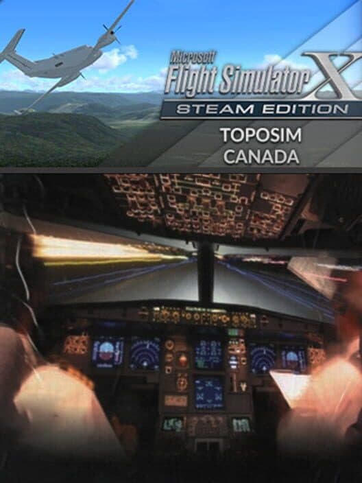 Обложка Microsoft Flight Simulator X: Steam Edition - Toposim Canada