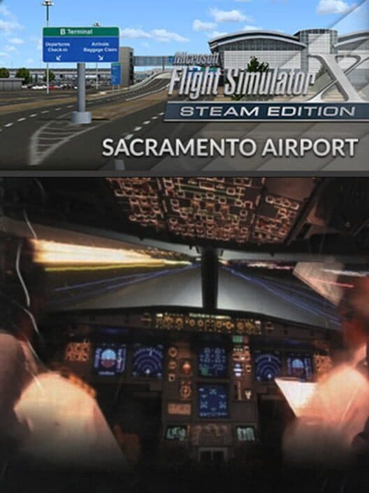 Обложка Microsoft Flight Simulator X: Steam Edition - Sacramento Airport