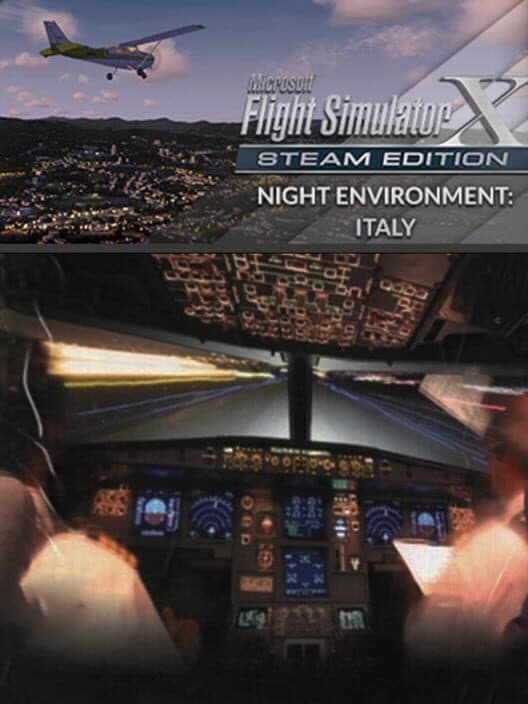 Обложка Microsoft Flight Simulator X: Steam Edition - Night Environment Italy