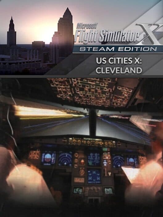 Обложка Microsoft Flight Simulator X: Steam Edition - US Cities X: Cleveland