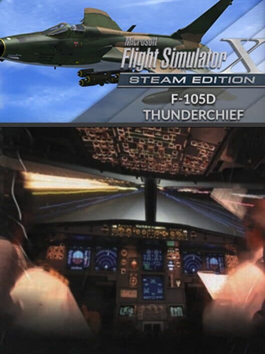 Обложка Microsoft Flight Simulator X: Steam Edition - F-105D Thunderchief