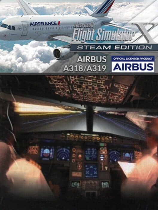 Обложка Microsoft Flight Simulator X: Steam Edition - Airbus A318/A319