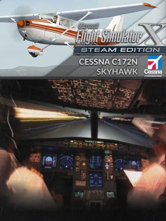 Обложка Microsoft Flight Simulator X: Steam Edition - Cessna C172N Skyhawk II
