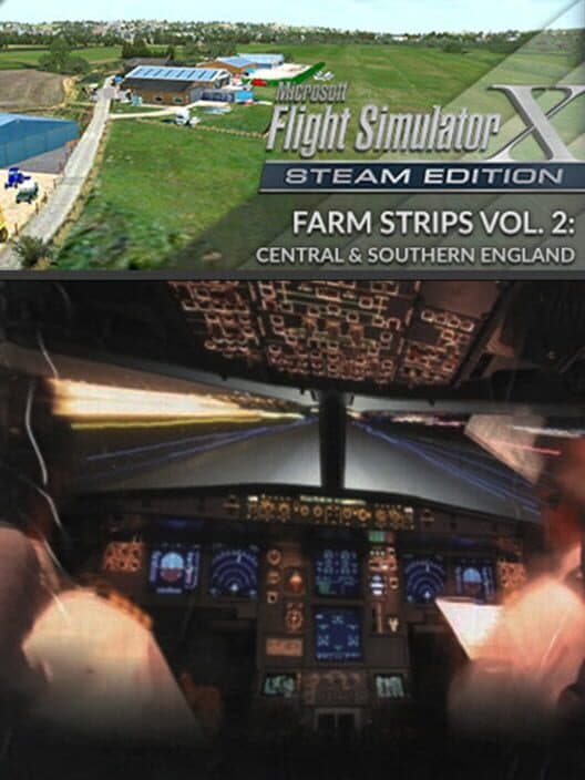 Обложка Microsoft Flight Simulator X: Steam Edition - Farm Strips Vol 2: Central and Southern England