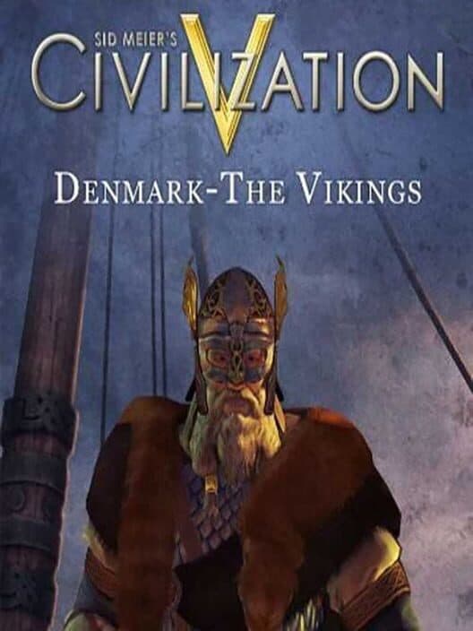 Обложка Sid Meier's Civilization V: Civ and Scenario Pack - Denmark (The Vikings)