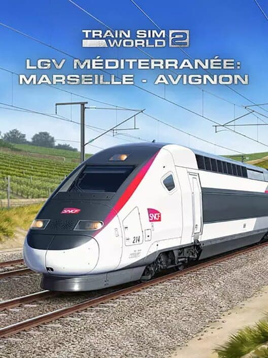 Обложка Train Sim World 2: LGV Méditerranée: Marseille - Avignon Route Add-On