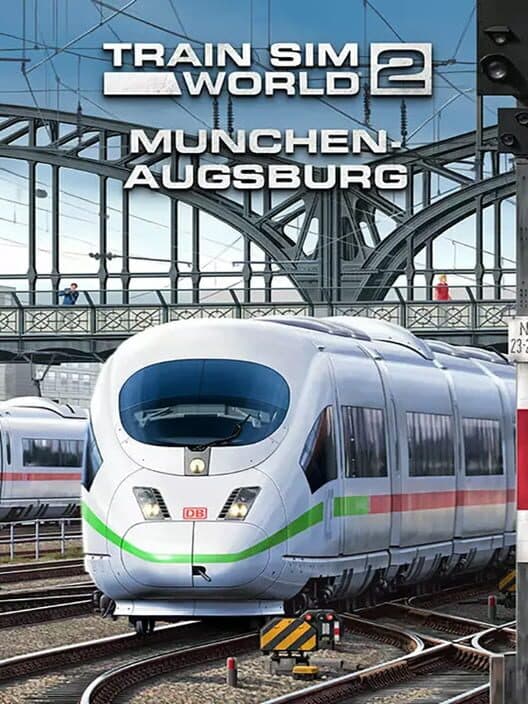 Обложка Train Sim World 2: Hauptstrecke München - Augsburg Route Add-On
