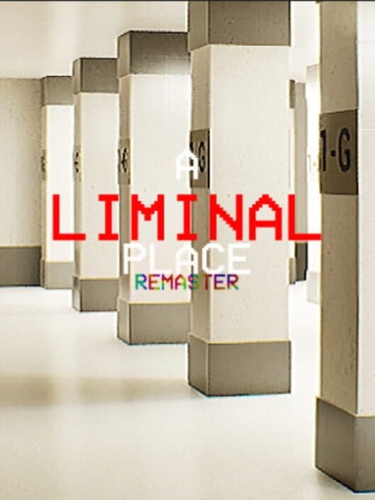 Обложка A Liminal Place Remaster