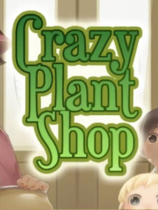 Обложка Crazy Plant Shop