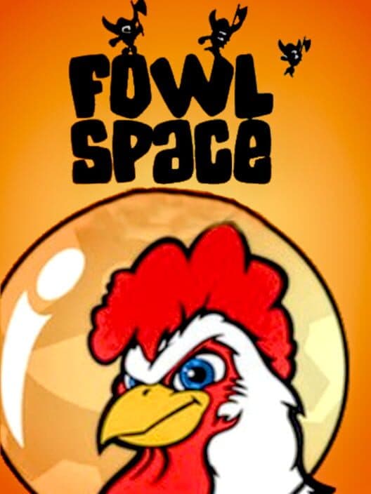 Обложка Fowl Space