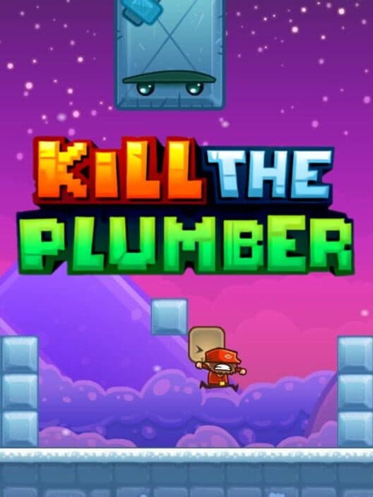 Обложка Kill the Plumber