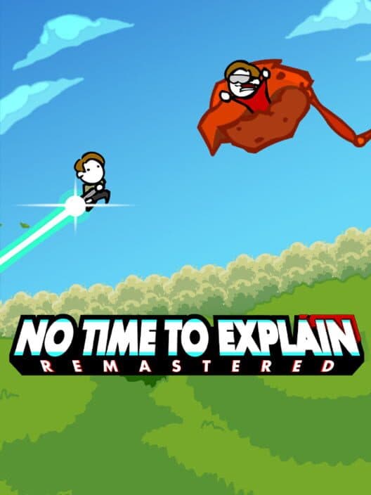 Обложка No Time to Explain: Remastered