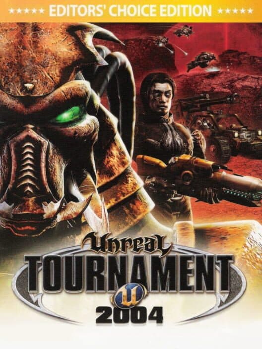 Обложка Unreal Tournament 2004: Editor's Choice Edition