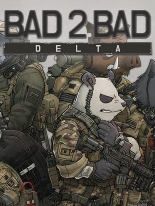 Обложка Bad 2 Bad: Delta