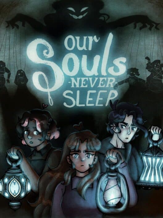 Обложка Our Souls Never Sleep