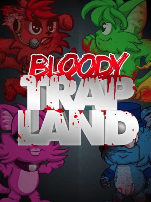 Обложка Bloody Trapland