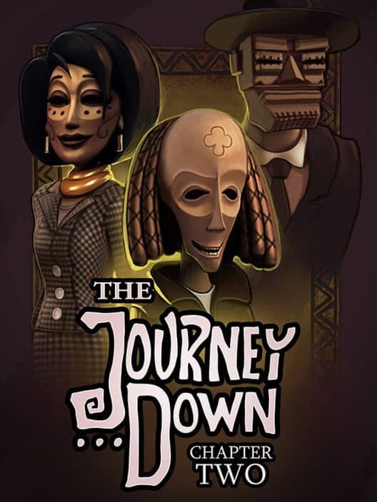 Обложка The Journey Down: Chapter Two