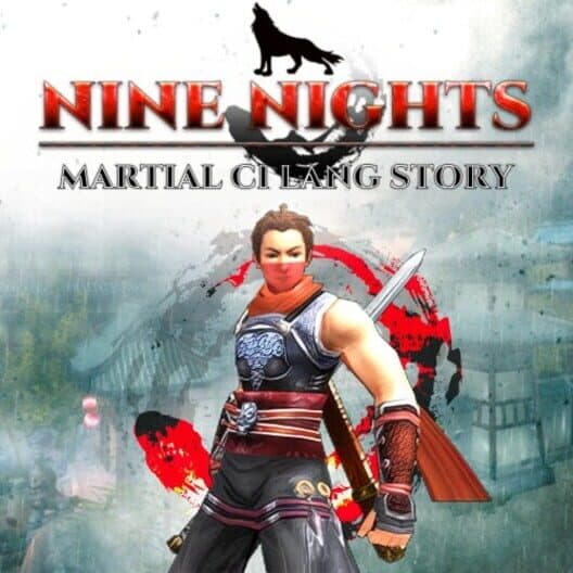 Обложка Nine Nights: Martial Ci Lang Story