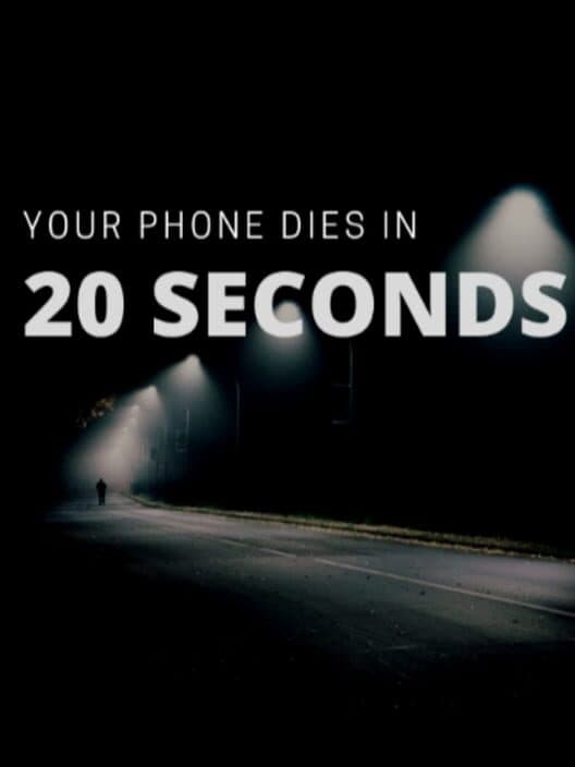 Обложка Your Phone Dies in 20 Seconds