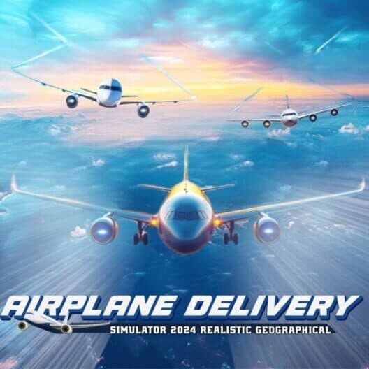 Обложка Airplane Delivery Simulator 2024: Realistic Geographical