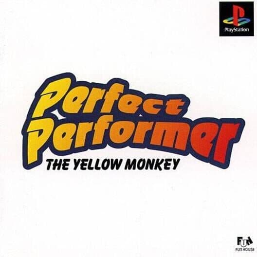 Обложка Perfect Performer: The Yellow Monkey