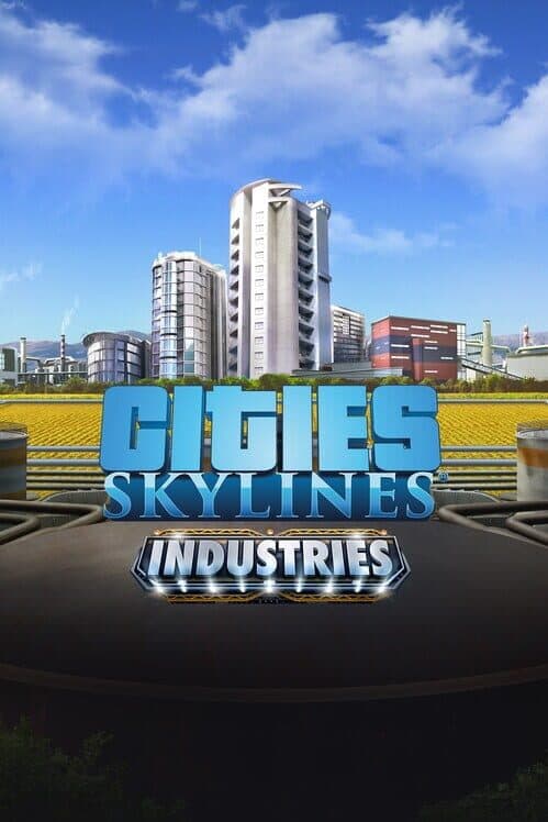 Обложка Cities: Skylines - Remastered: Industries
