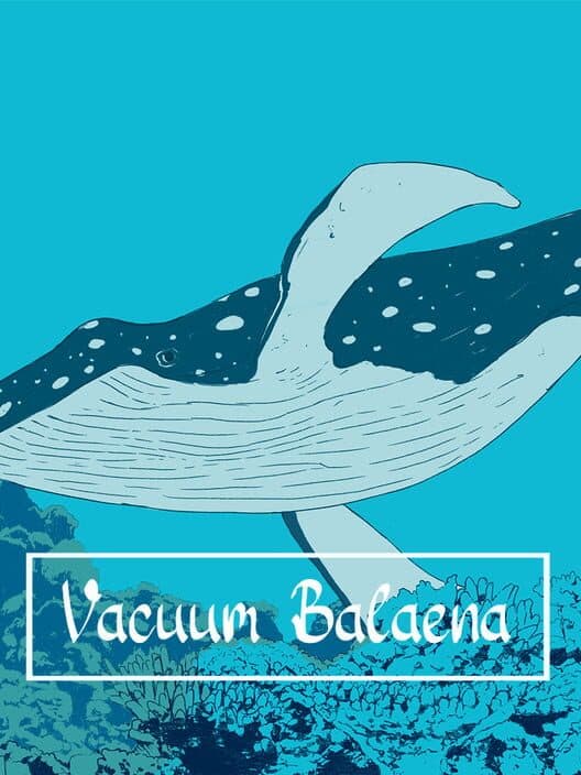 Обложка Vacuum Balaena
